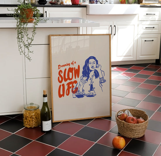 Slow Living Print