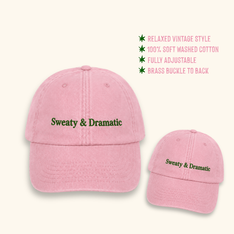 Sweaty & Dramatic Cap - 100% Cotton Cap