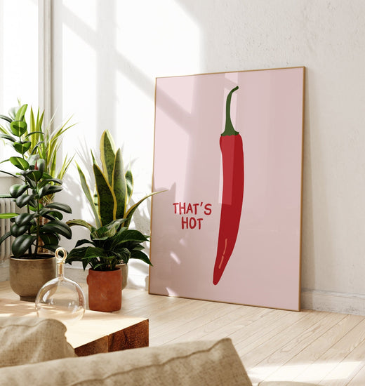 That's Hot Kitchen Print