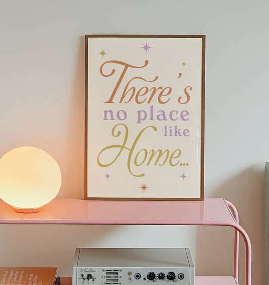 There's No Place Like Home Hallway Print