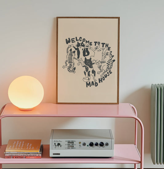 Welcome to the Mad House Funny Hallway Print