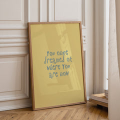 Where You Are Now quote print styled as part of a calming gallery wall
