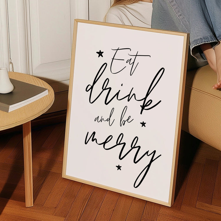 Xmas Wall Décor - Eat Drink and Be Merry Print