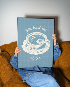 You Had Me at Tea Kitchen Print