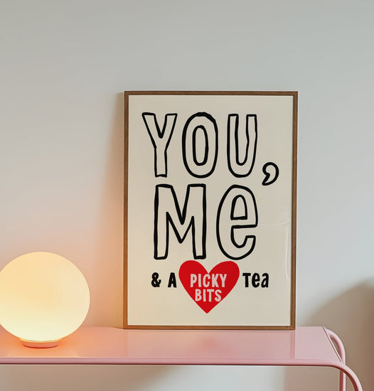 You, Me, Picky Bits Tea Print