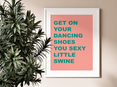 Dancing Shoes Pink and Green Poster