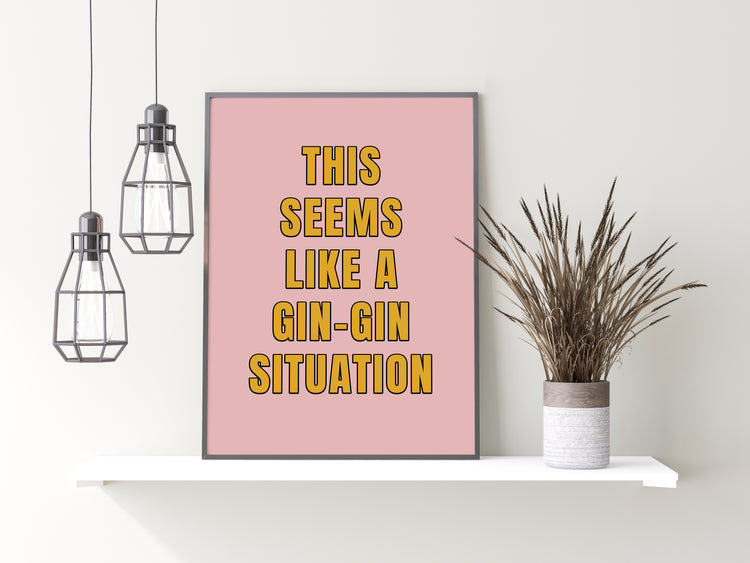 Gin Quote Print