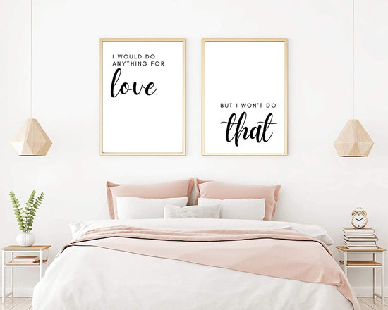 Do Anything For Love Behind Bed Wall Décor Print Set of 2