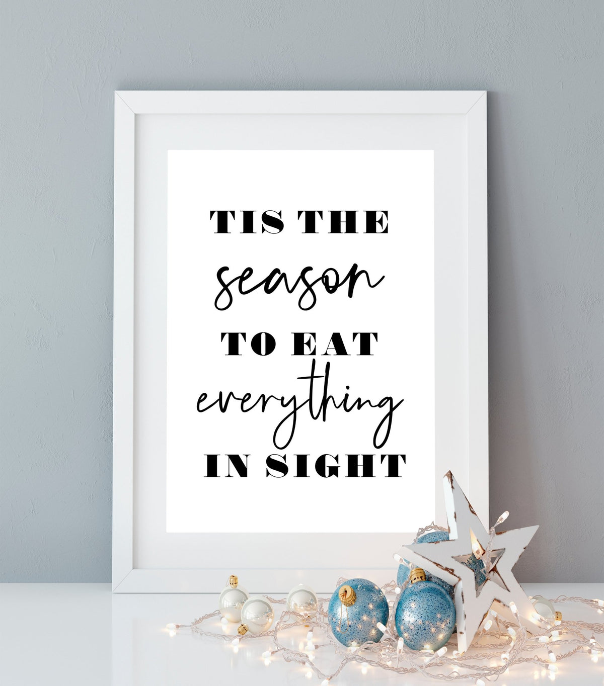 Eat Everything in Sight Funny Christmas Artwork