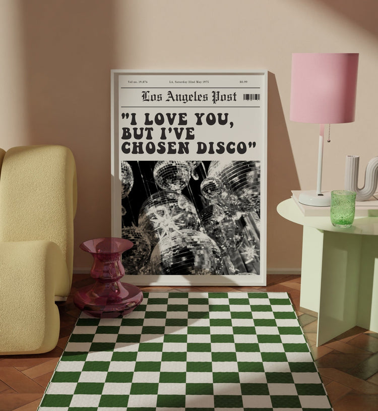 I've Chosen Disco Quote Wall Print
