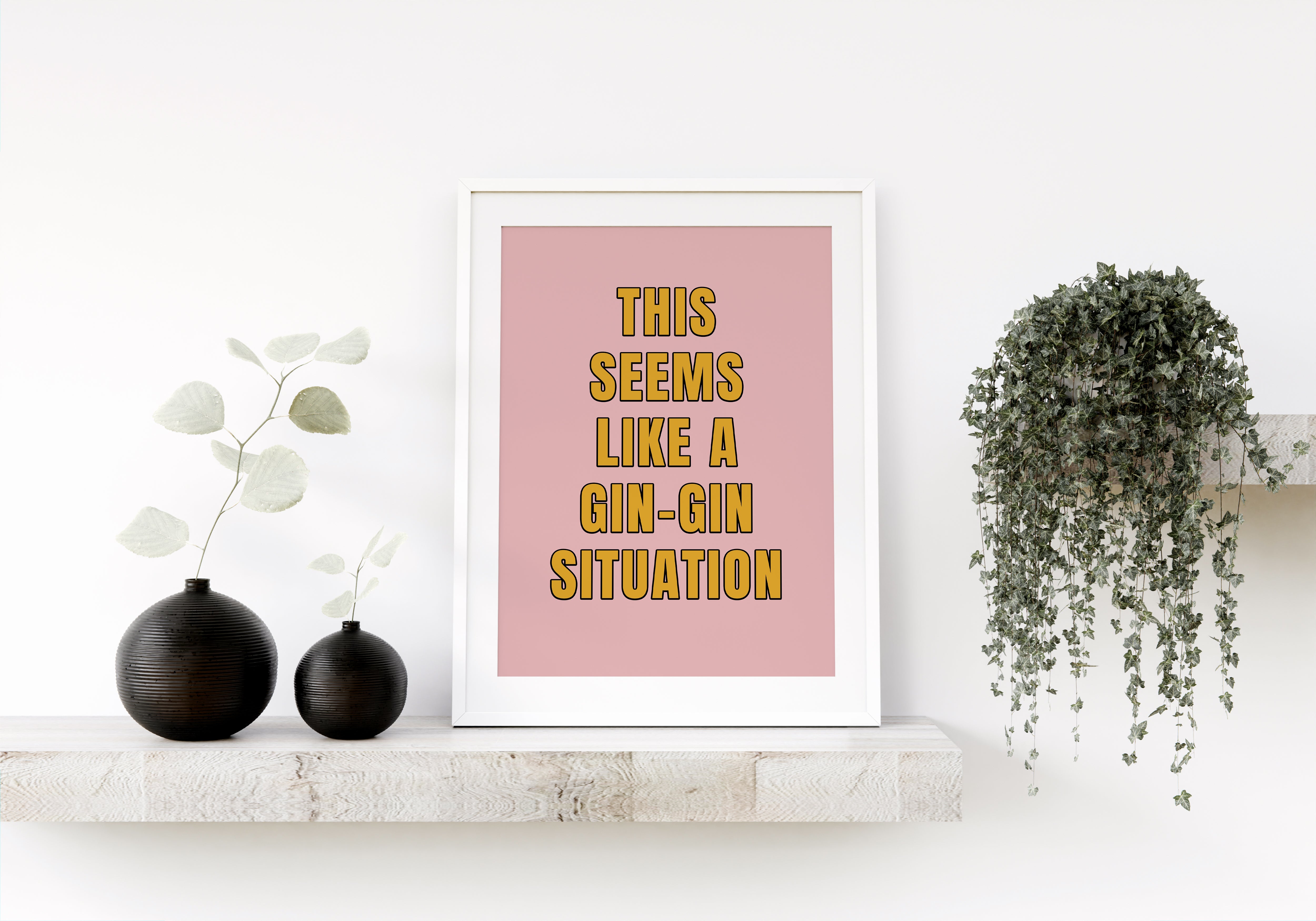 Gin Quote Print