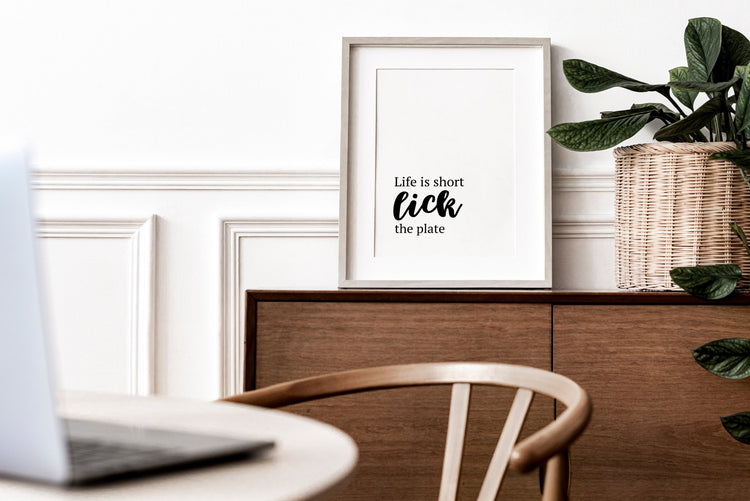 Life's Short, Lick The Plate Witty Kitchen Wall Poster