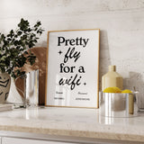 Pretty Fly For A Wifi Sign