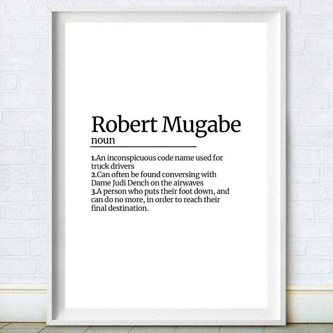 Robert Mugabe Definition Print
