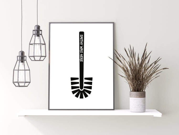 Smithy Was Here Funny Gift Wall Art