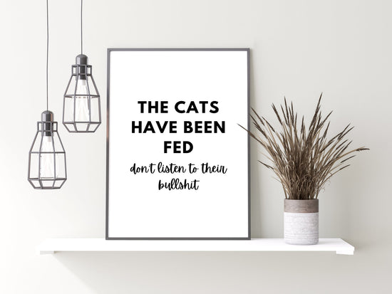 The Cats Have Been Fed Poster