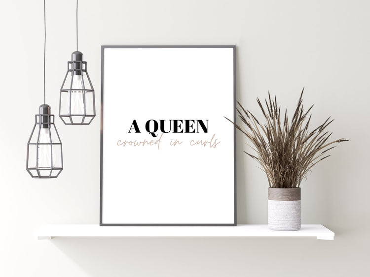 A Queen Crowned With Curls Print