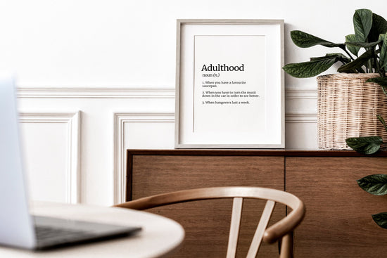 Adulthood Definition Poster Print