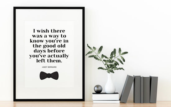 Andy Bernard Quote- The US Office Print