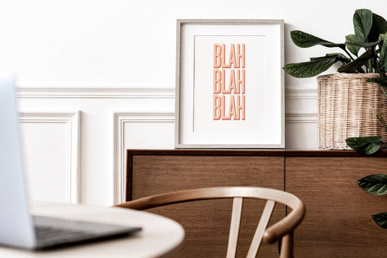 Blah Blah Blah Print