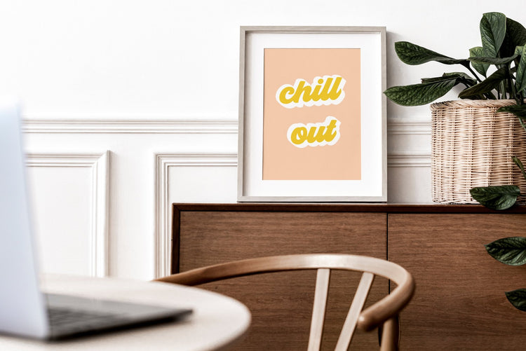 Chill Out Typography Print