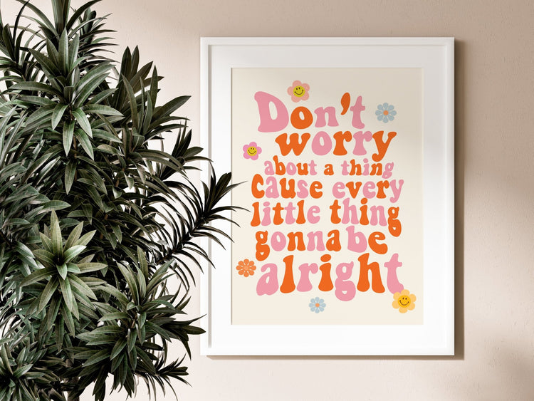 Don't Worry About a Thing Bob Marley Print