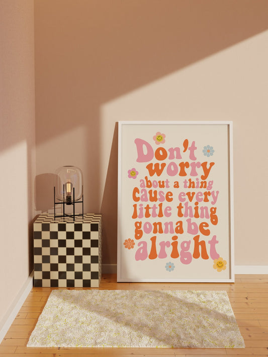 Don't Worry About a Thing Bob Marley Print