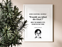Dwight Schrute Quote- The US Office Print