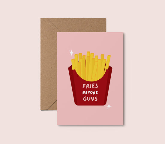 Fries Before Guys Card