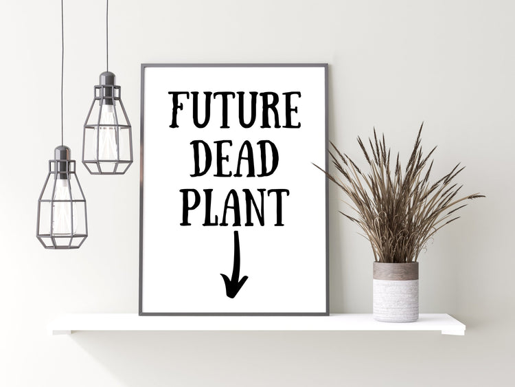 Future Dead Plant Print