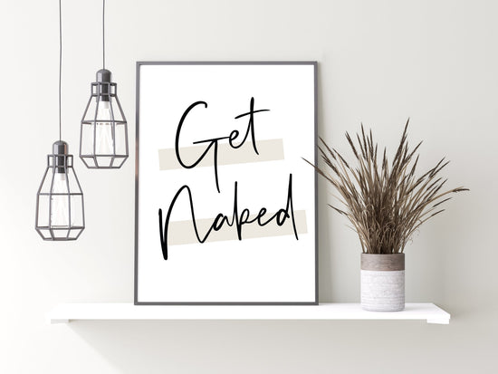 Get Naked Toilet Wall Print- Large Font