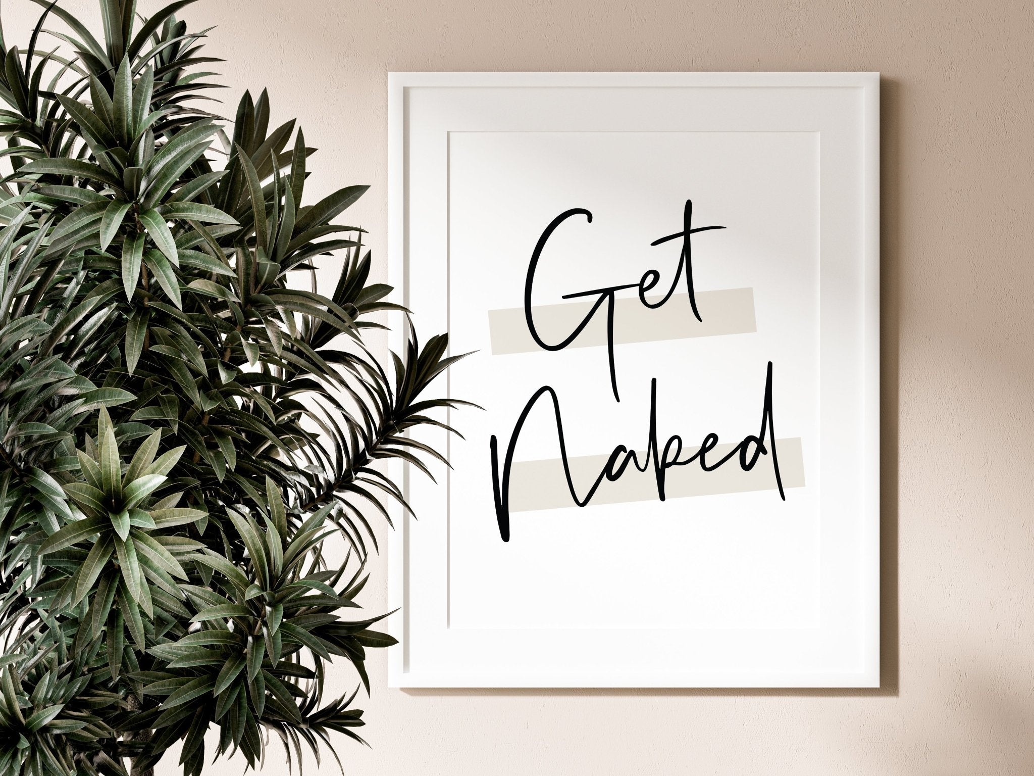 Get Naked Toilet Wall Print- Large Font
