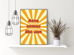 Here Comes The Sun Print