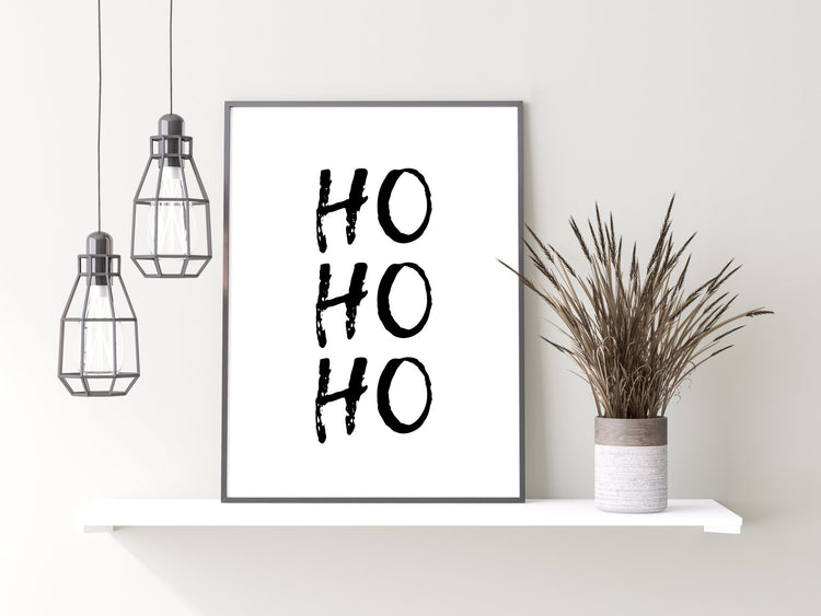 Ho Ho Ho Print - Xmas Print