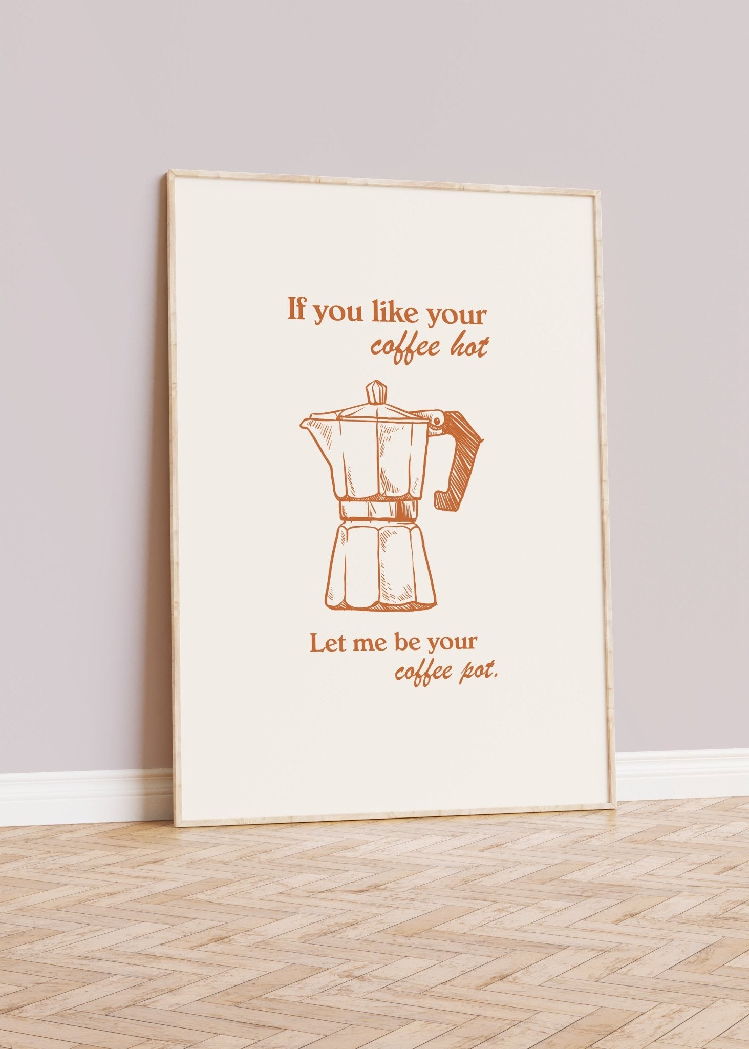 If You Like Your Coffee Hot, Arctic Monkeys Coffee Print