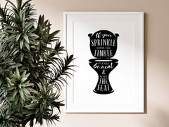 If You Sprinkle Funny Toilet Poster