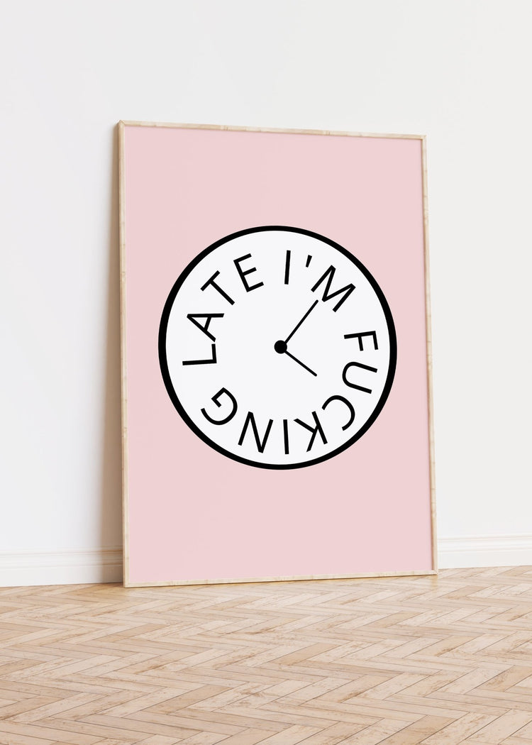 I'm Late Clock Print