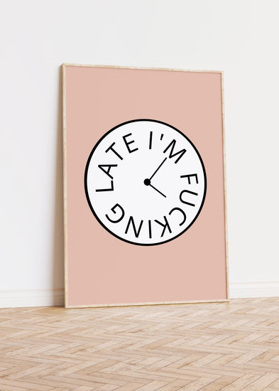 I'm Late Clock Print