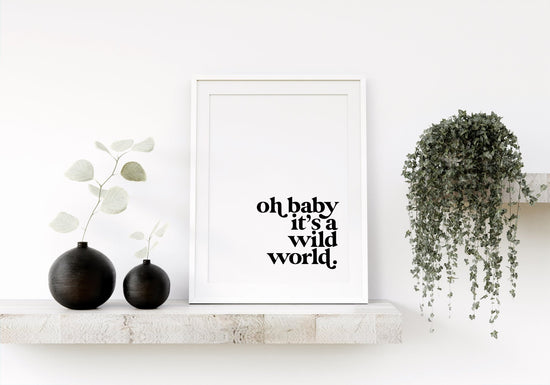 It's A Wild World Print