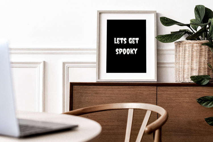 Lets Get Spooky Print