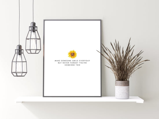 Make Someone Smile Everyday Print