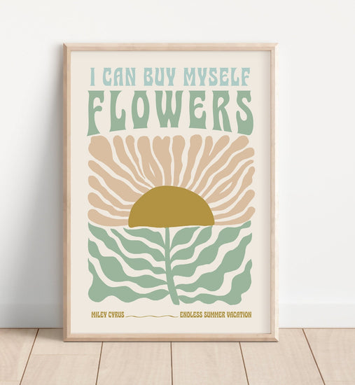 Miley Cyrus Flowers Lyrics Print