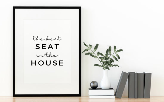 Minimalist Best Seat in The House Funny Bathroom Poster