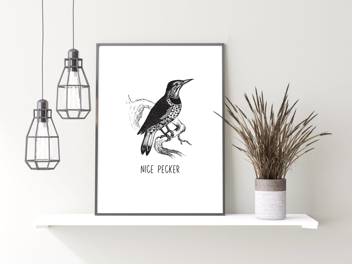Nice Pecker Print
