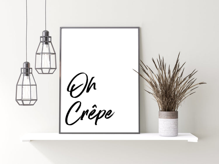 Oh Crêpe Funny Kitchen Phrase Print