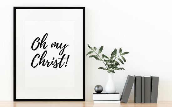 Oh My Christ Gavin & Stacey Pam Print