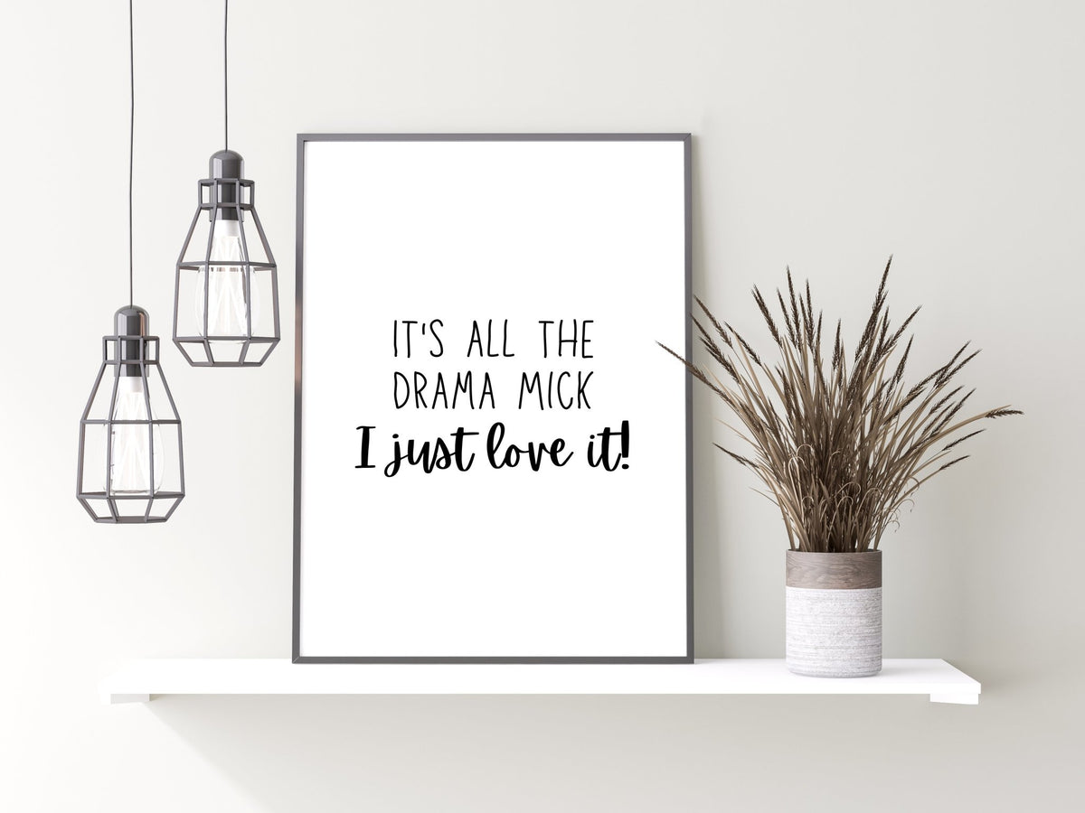 Pam Gavin & Stacey Quote Print