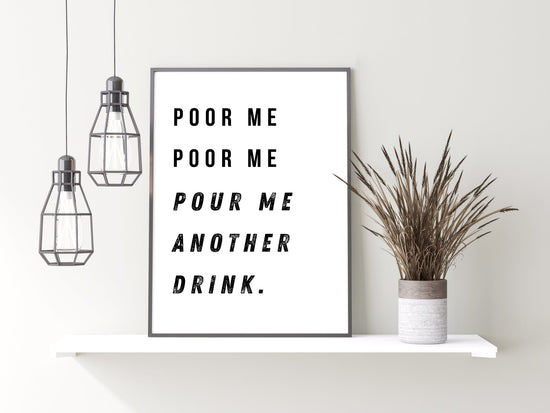 Peep Show-Pour Me Another Drink Print