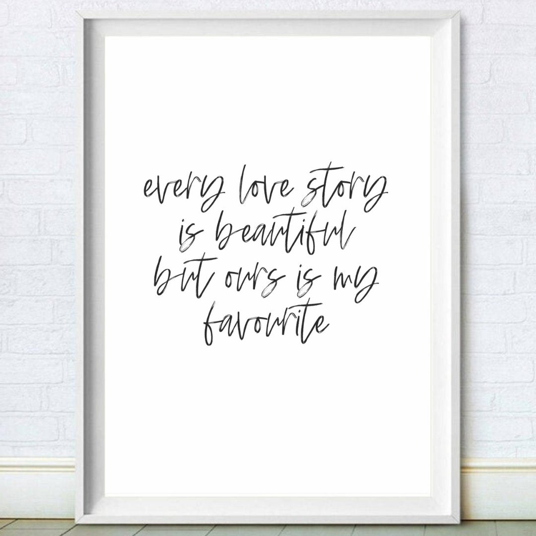 Favourite Love Story Bedroom Wall Quote Print