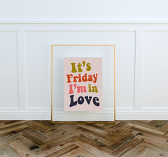 Cool Music Poster- It's Friday I'm in Love